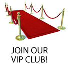 join our vip club!